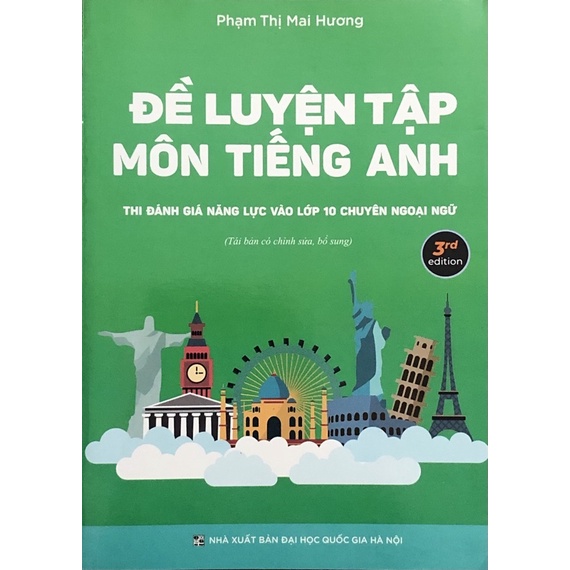 Sách_Đề Luyện Tập Môn Tiếng Anh Thi Đánh Giá Năng Lực Vào Lớp 10 (Chuyên Ngoại Ngữ)