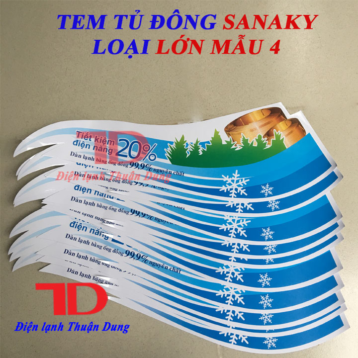 Tem tủ đông SANAKY loại lớn mẫu 4