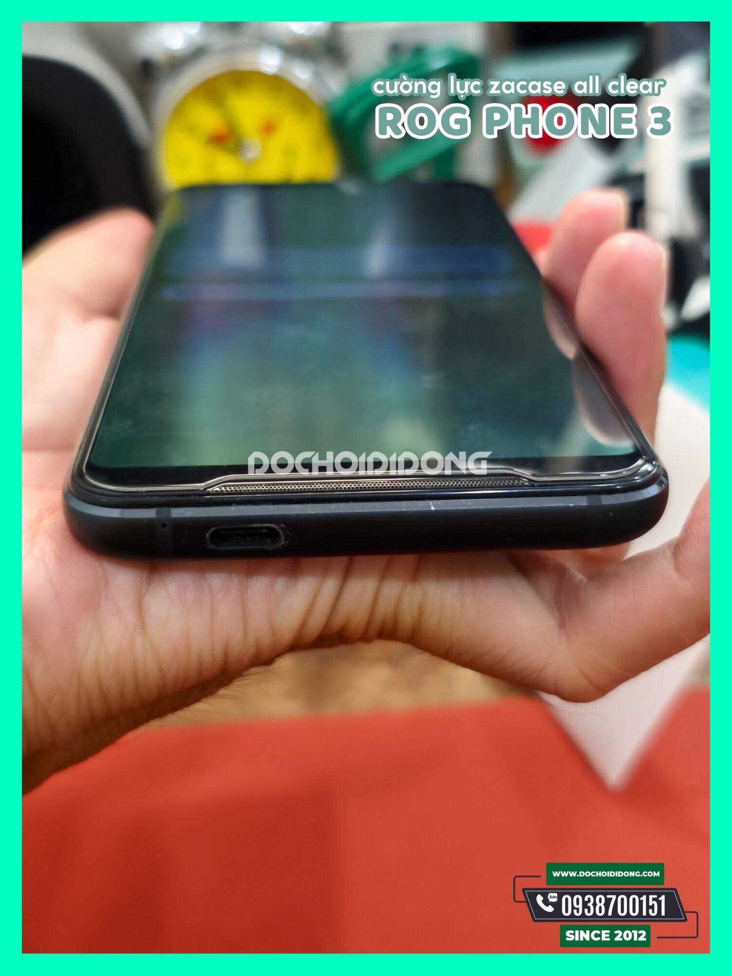 [HCM]Dán Cường Lực Asus Rog Phone 3 Zacase