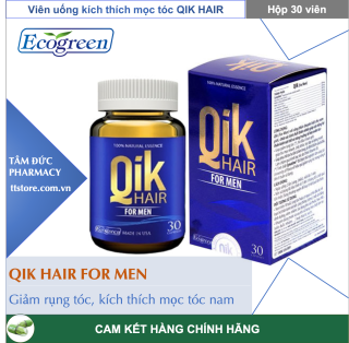 QIK HAIR for Men [Hộp 30 viên] - Viên uống ngăn rụng tóc, kích thích mọc tóc cho nam [ECO GREEN] thumbnail