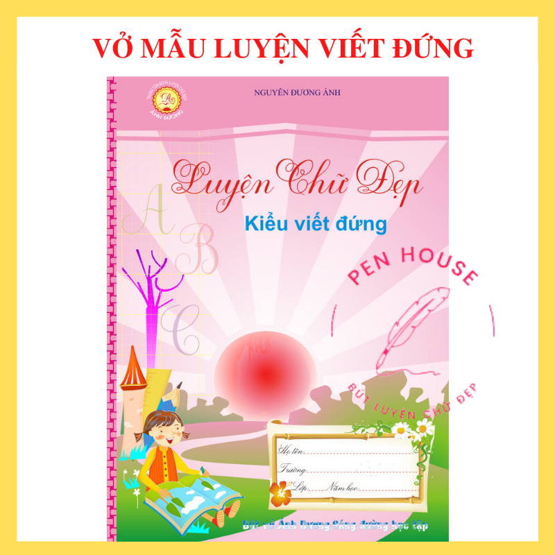 Vở luyện chữ đẹp mẫu viết đứng thanh đậm cơ bản