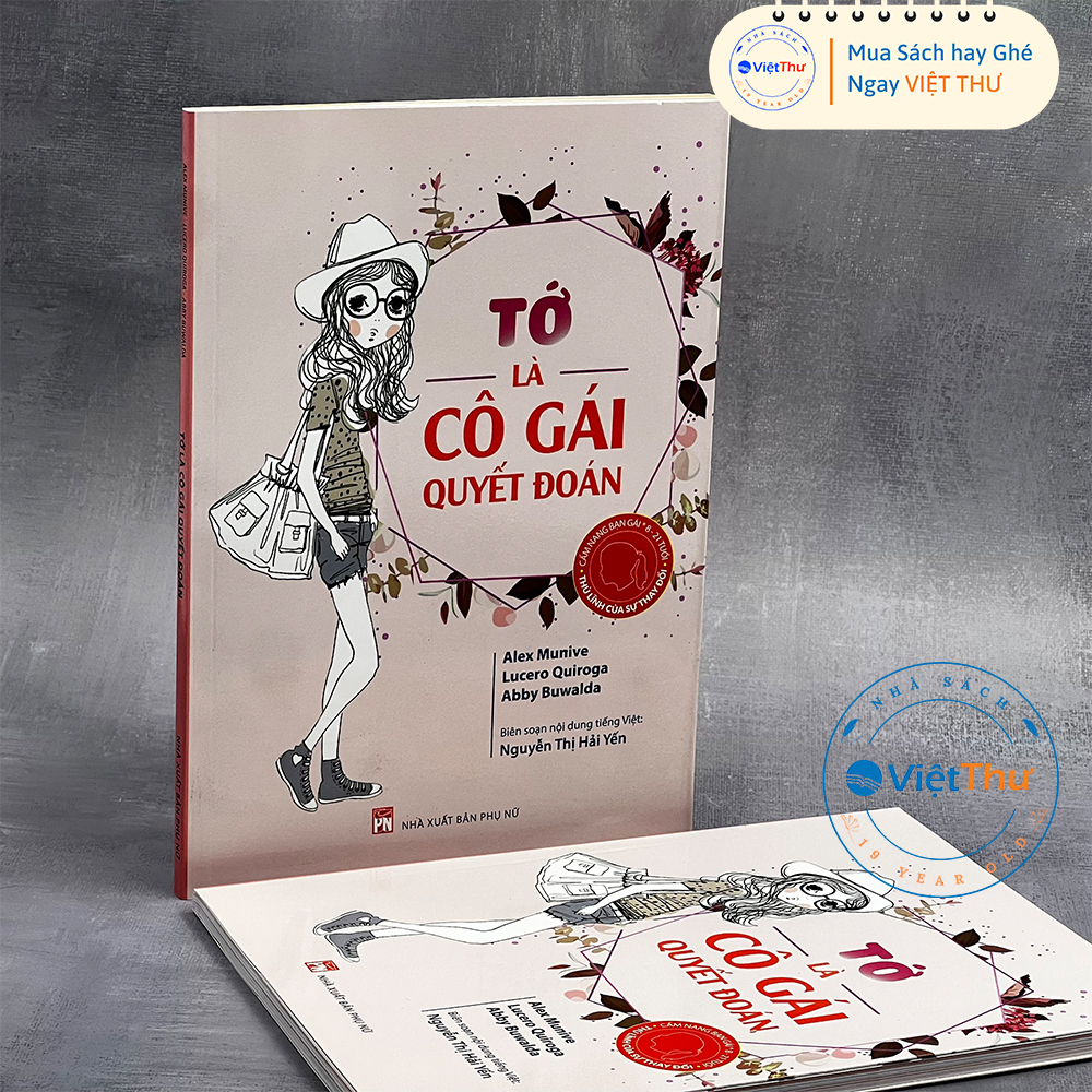 Sách - Tớ Là Cô Gái Quyết Đoán
