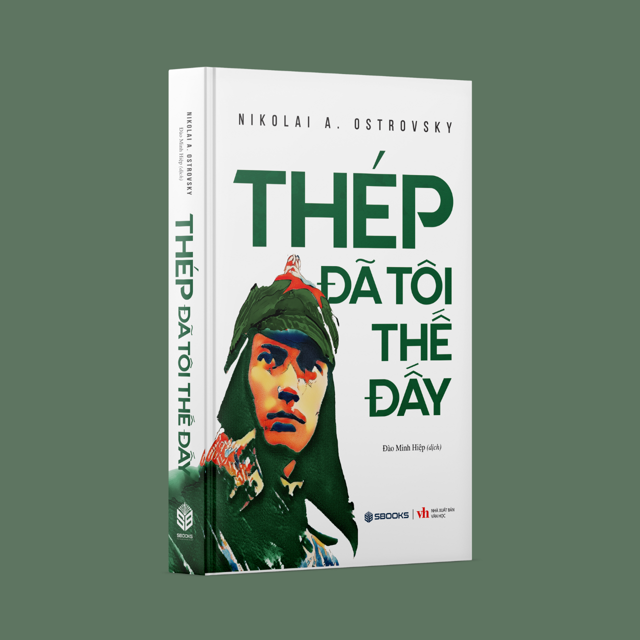 Sách - Thép Đã Tôi Thế Đấy - SBOOKS