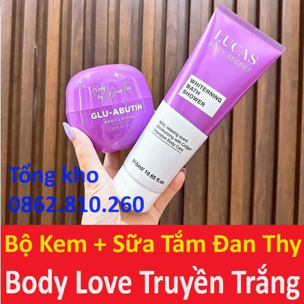 Kem và sữa tắm cream body love siêu trắng màng cấy trắng Đan Thy thi