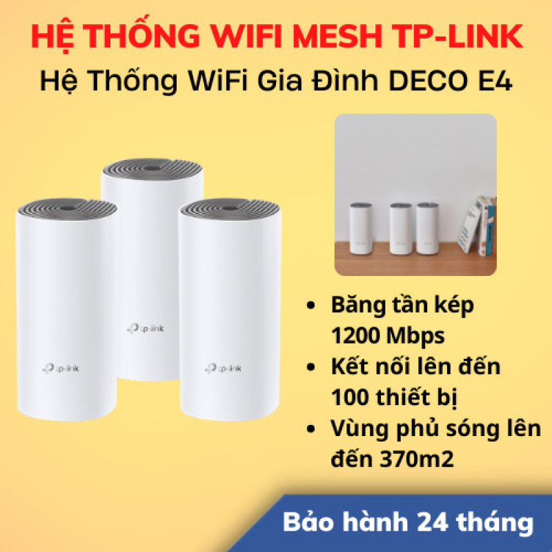 [Hoả Tốc 4h - HCM] Hệ Thống Wifi Mesh TP-Link Deco E4 AC1200 (3-Pack) | Hàng Chính Hãng | Bảo Hành 24 Tháng  | LSB Store