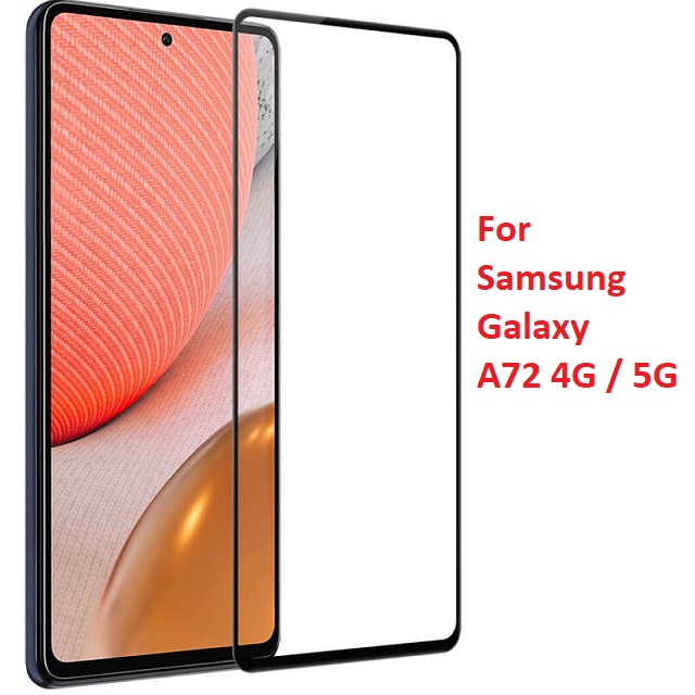 Kính cường lực Full Màn Samsung A72 4G / 5G