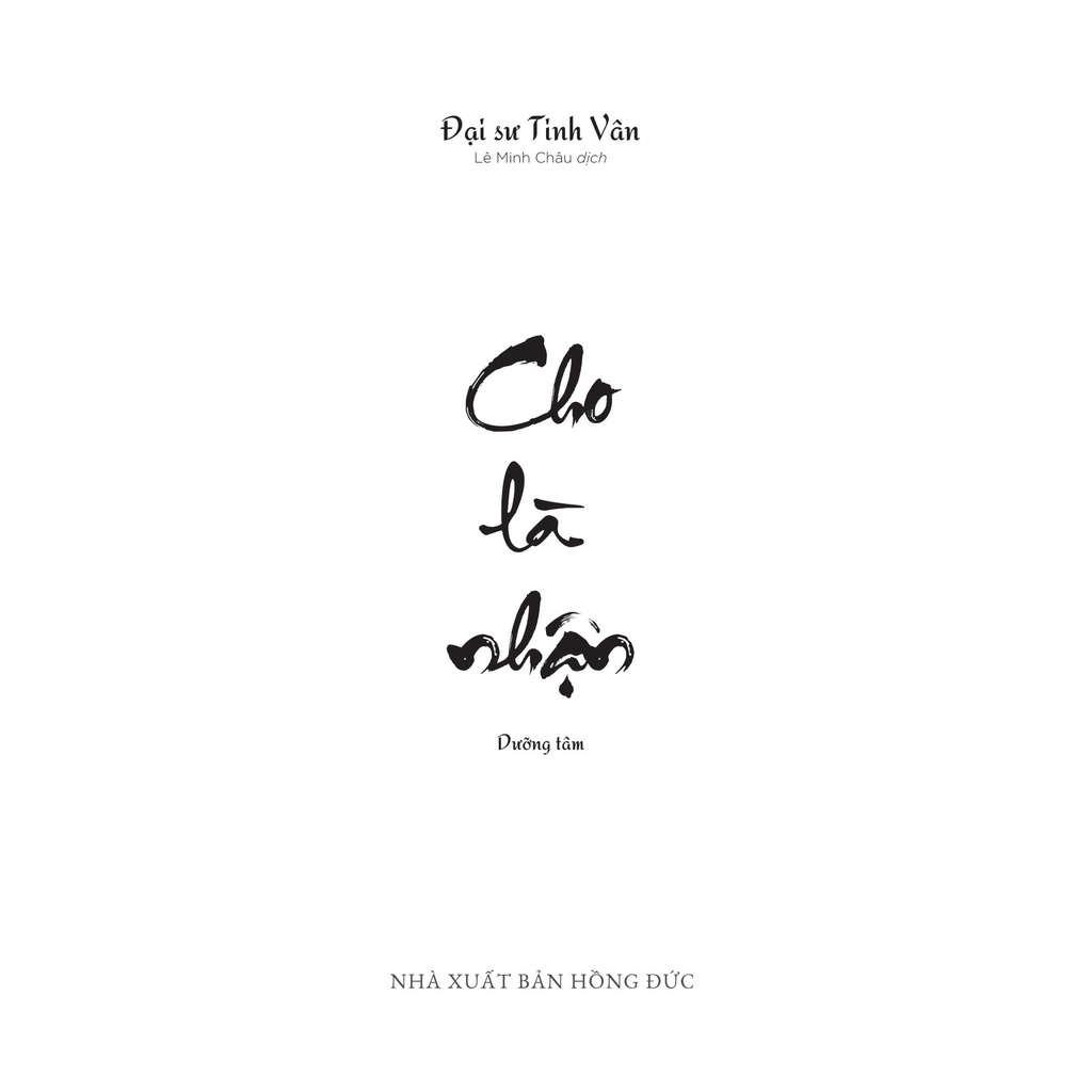 Sách - Cho Là Nhận - Dưỡng Tâm