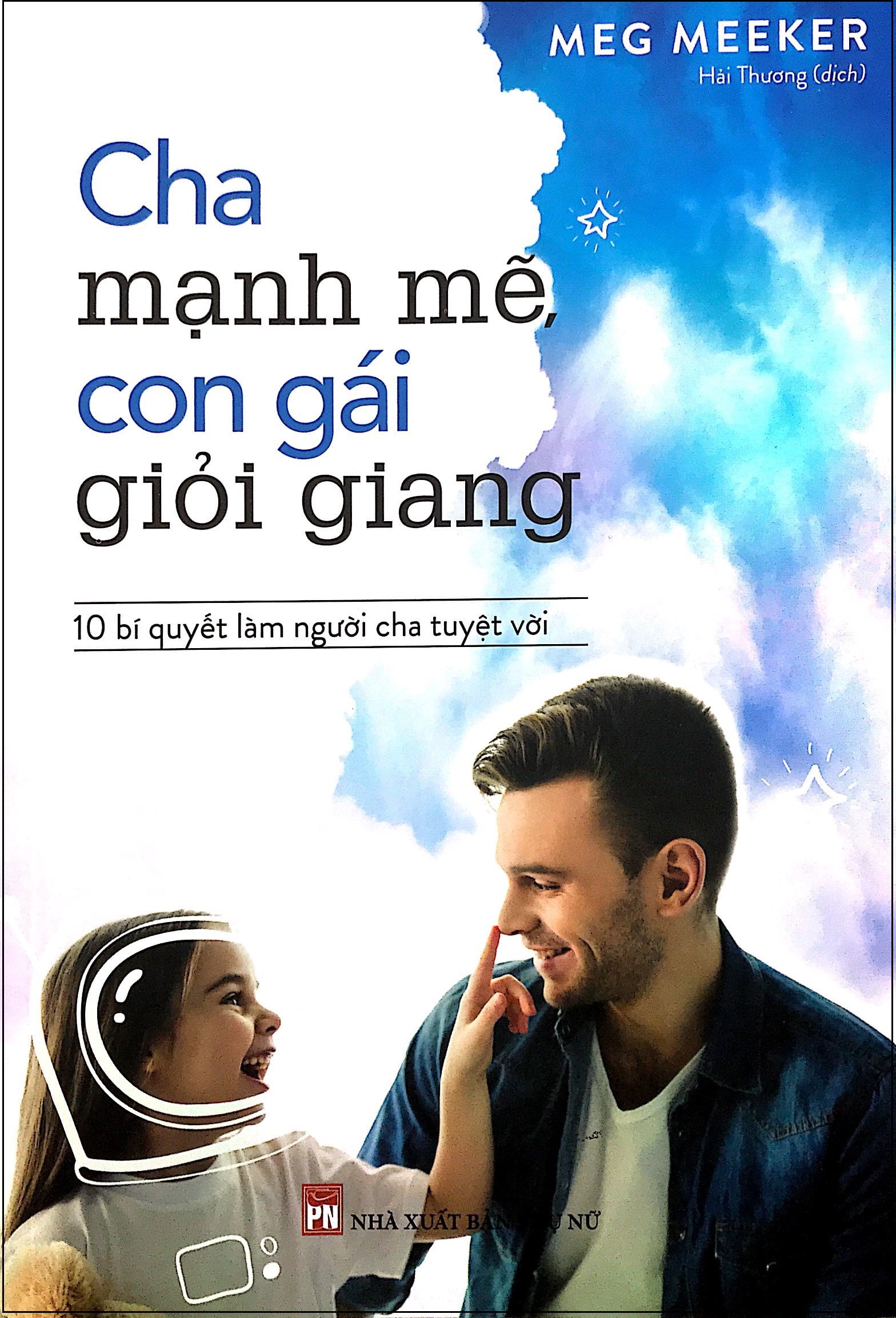 Fahasa - cha mạnh mẽ, con gái giỏi giang