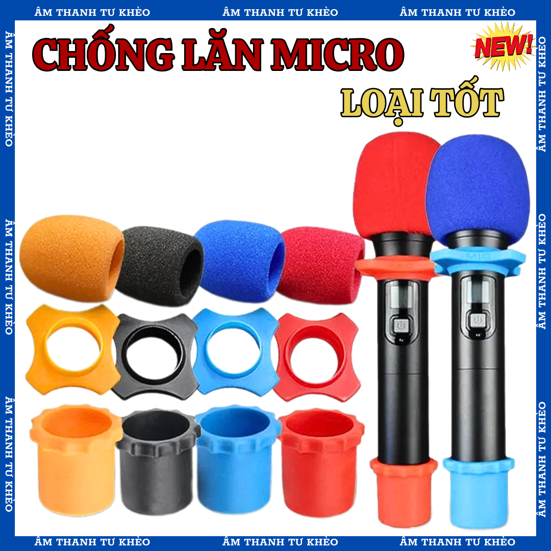 Combo Chống Lăn Micro Đầu Đuôi Kèm Bọc Đầu Mic