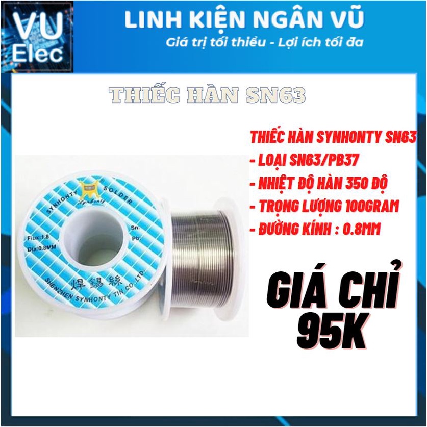 Thiếc Hàn SN63 các loại - Thiết hàn điện tử hàng chất lượng