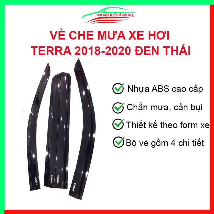 Vè che mưa ô tô Terra 2018-2020 Đen Thái, nhựa ABS chắn mưa, cản bụi tốt, băng keo chắc chắn