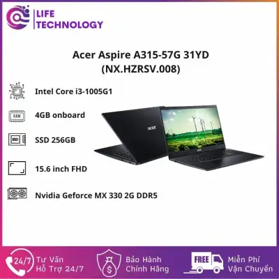 [Freeship] Laptop Acer Aspire A315-57G-31YD 15.6inch FHD (NX.HZRSV.008)/ Core i3-1005G1/ RAM 4GB Onboard/ 256GB SSD/ 3 Cell/ Win 10H/ 1 Yr/ Black -LIFE Technology- LF113 Hàng Chính Hãng, Mỏng Nhẹ, Cấu Hình Ổn Định Dùng Cho Văn Phòng, Thiết Kế