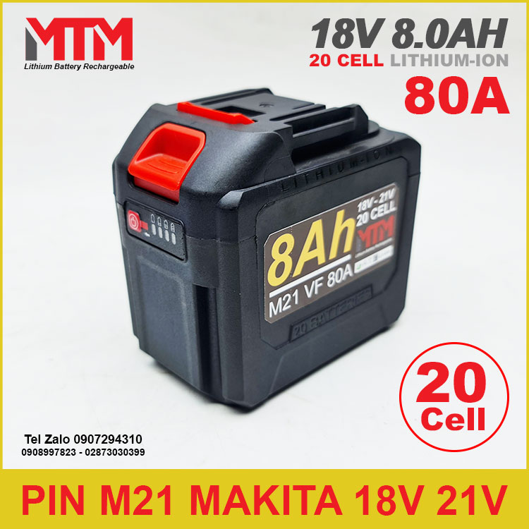 Pin chân phổ thông m21 makita vf hukan 18v 21v 8.0ah 20 cell