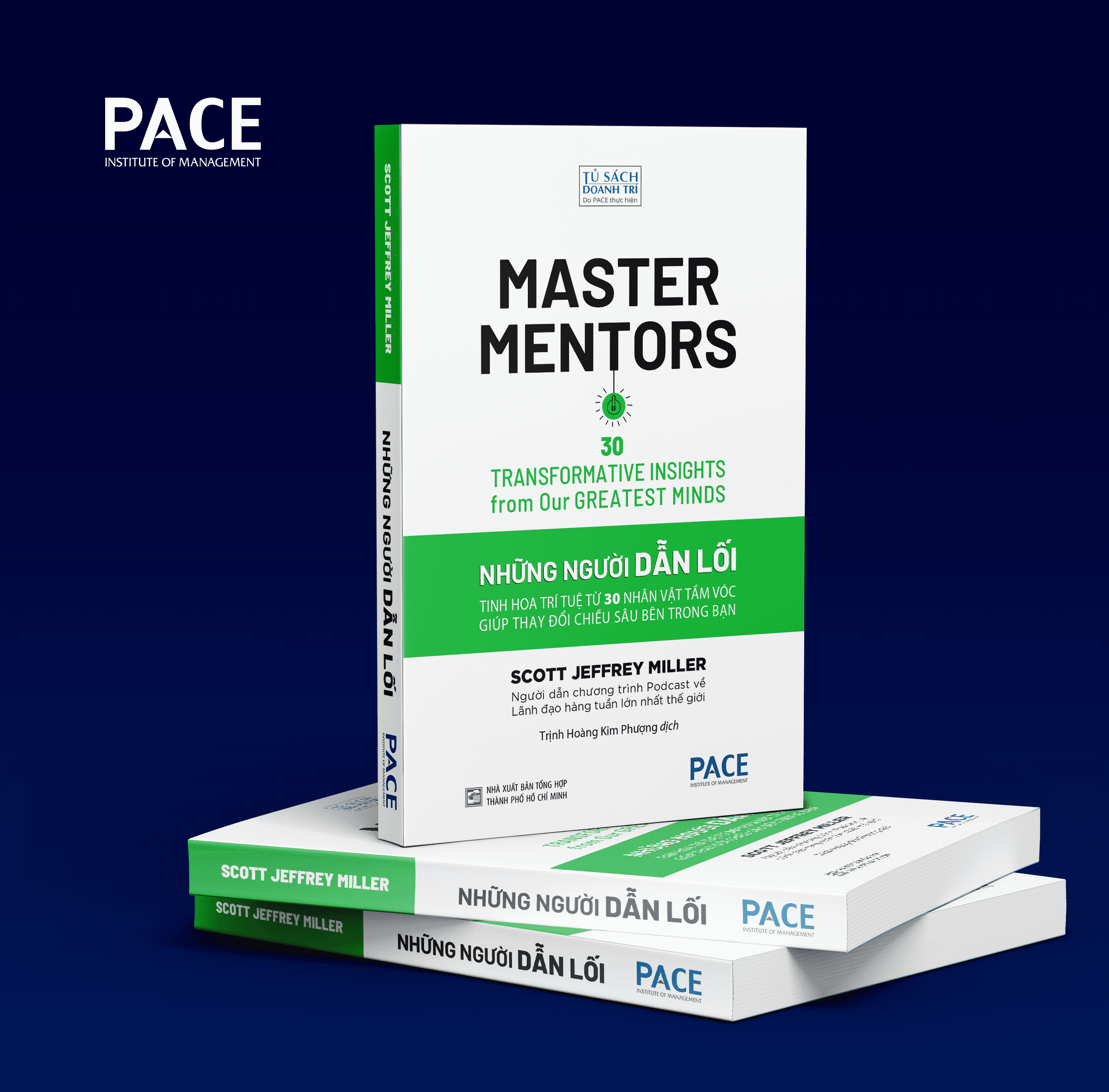 Sách - Những Người Dẫn Lối (Master Mentors) - Scott Jeffrey Miller - PACE Books