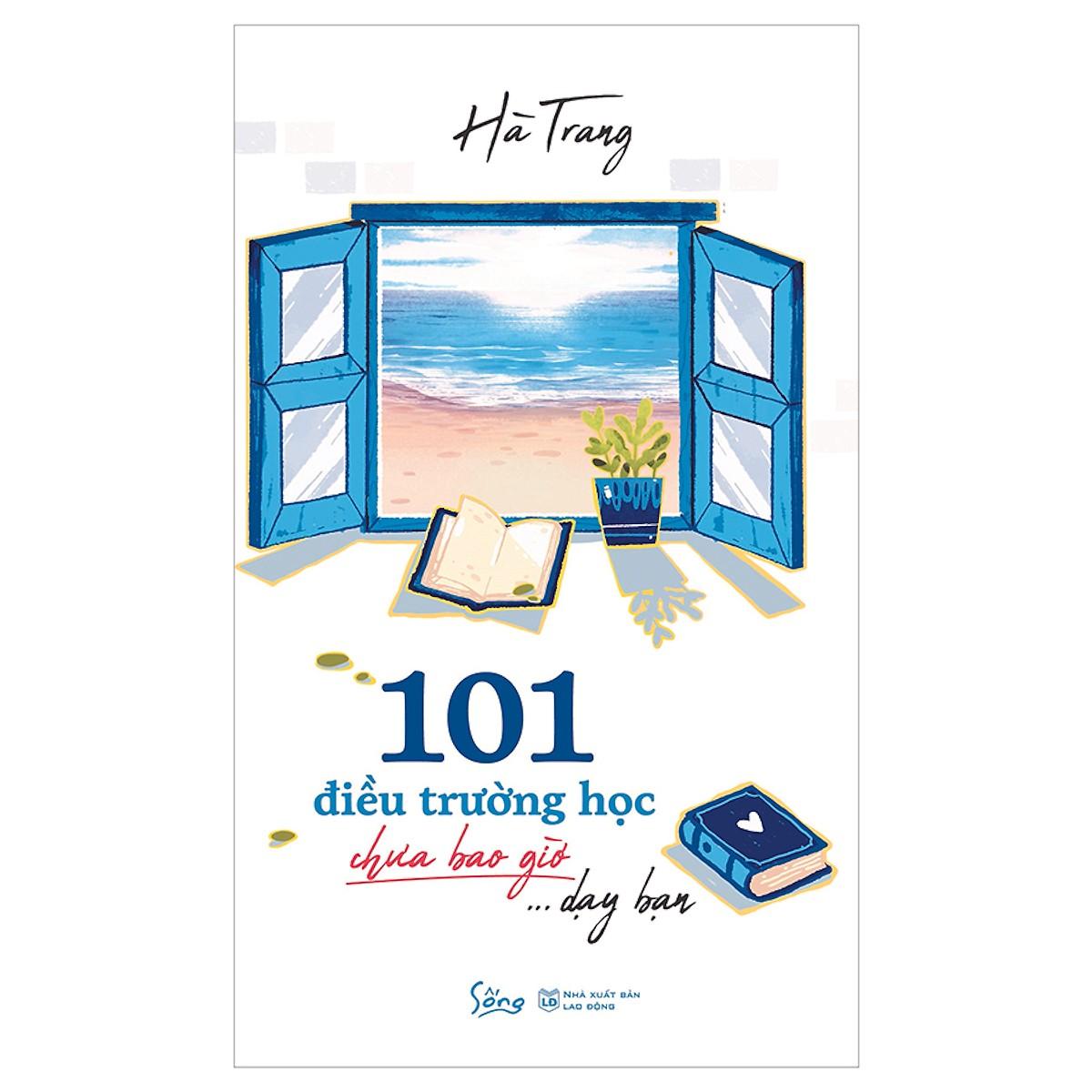 Sách - 101 Điều trường học chưa bao giờ dạy bạn