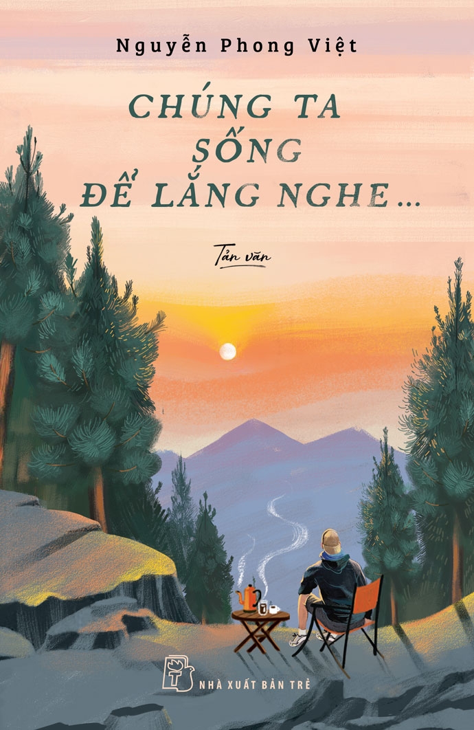 Sách nxb trẻ - chúng ta sống để lắng nghe...