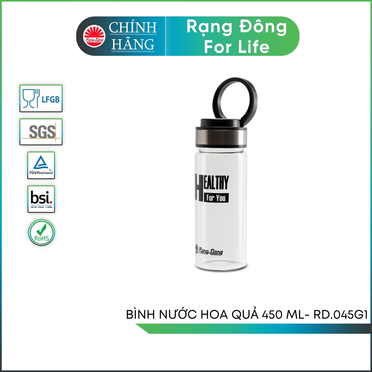 Bình nước thủy tinh Rạng Đông cầm tay dung tích 450 ml Model RD 045G1