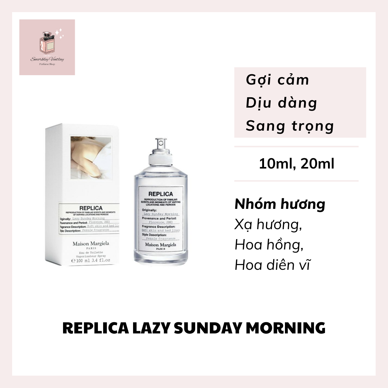 [Mẫu thử] Nước hoa Replica Lazy Sunday Morning