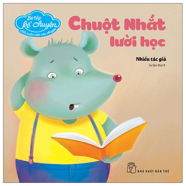 Fahasa - bé tập kể chuyện - chuột nhắt lười học