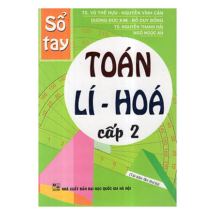 Sổ tay toán - lí - hóa cấp 2
