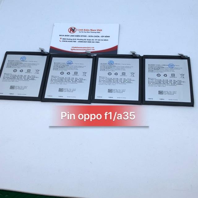 PIN OPPO F1W - A35 - BLP605 - 2400mAh Original Battery - BẢO HÀNH 6 THÁNG .