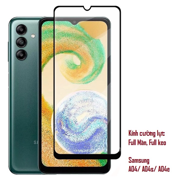 Cường lực full samsung a04,a04s,a14, a13, a23, a24, a34, a05, a05s