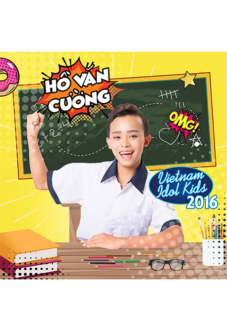 Đĩa - Hồ Văn Cường - Vietnam Idol Kids 2016 (CD)