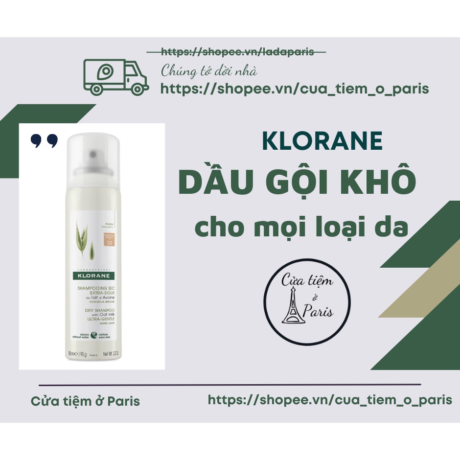 DẦU GỘI KHÔ KLORANE TRẮNG CHO MỌI DA ĐẦU (150ml - bill Pháp)