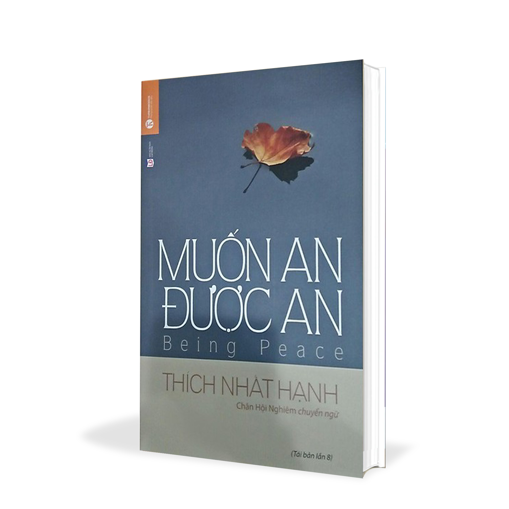 Muốn an được an - thích nhất hạnh