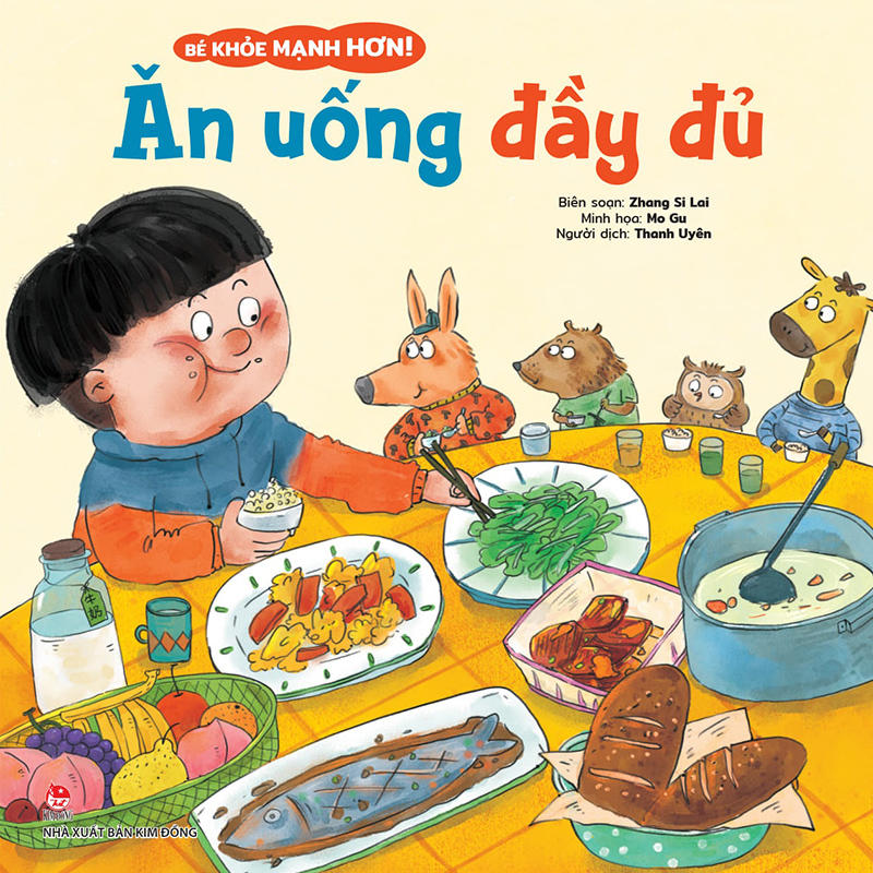 Kim đồng - bé khỏe mạnh hơn ! - ăn uống đầy đủ