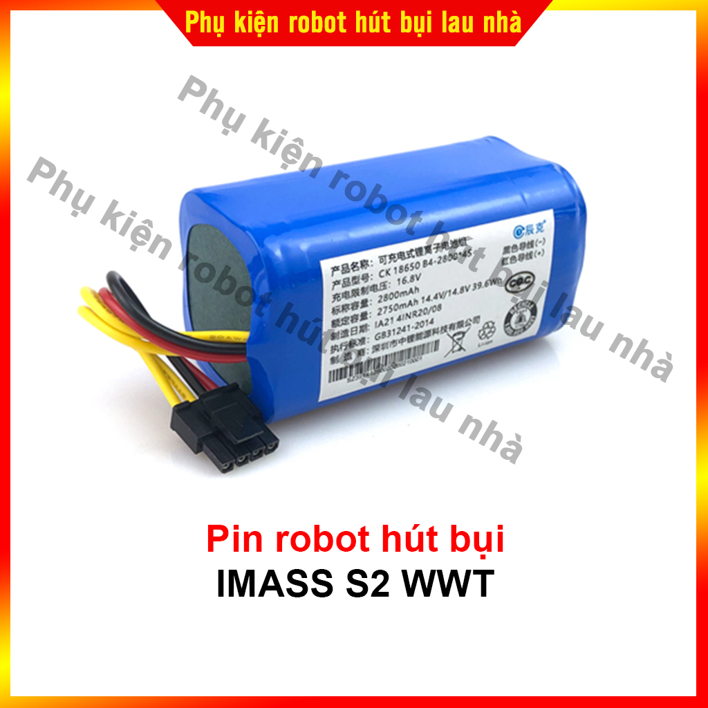 Pin robot hút bụi IMASS S2 WWT - Bảo hành 3 tháng (Lỗi 1 đổi 1)