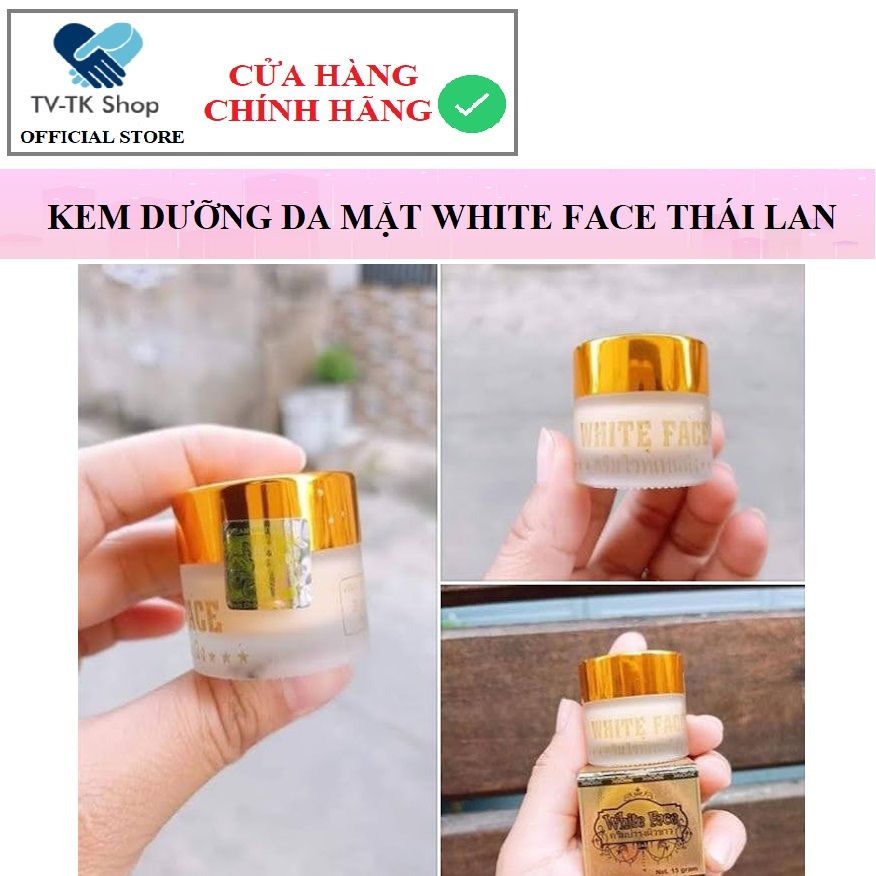Kem Dưỡng Trắng Da Mặt White Face Của Thái Lan
