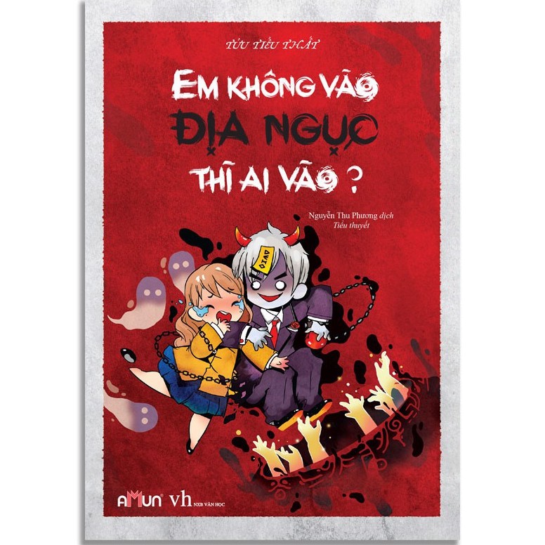 Sách - em không vào địa ngục thì ai vào - tái bản 2019
