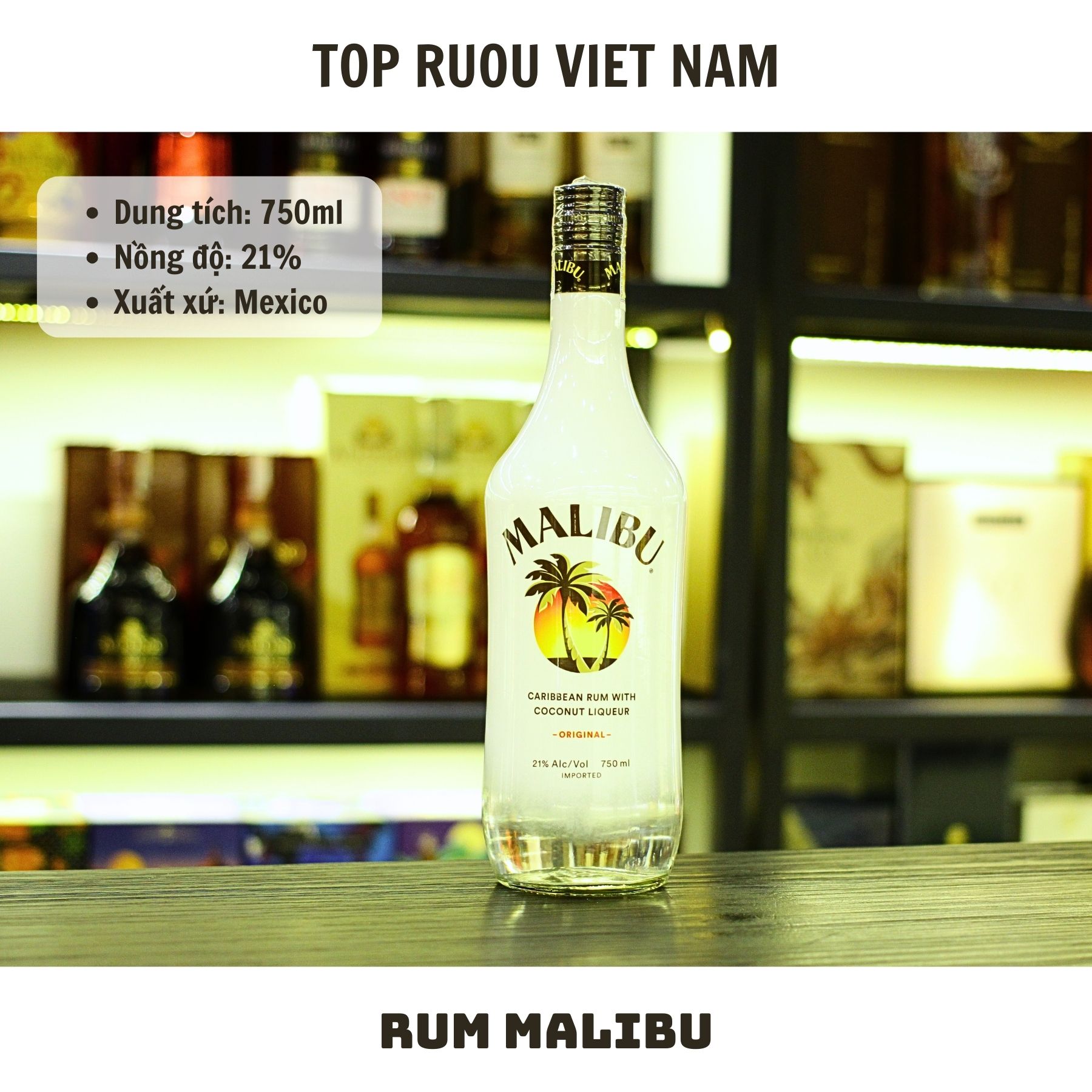 [Top Rượu VN] Rượu Mùi Malibu 750ml [Chính Hãng]