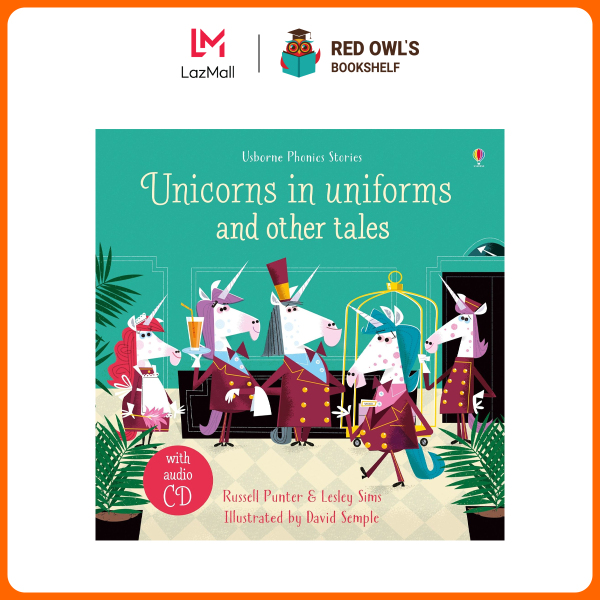 Sách - Unicorns in uniforms and other tales with CD