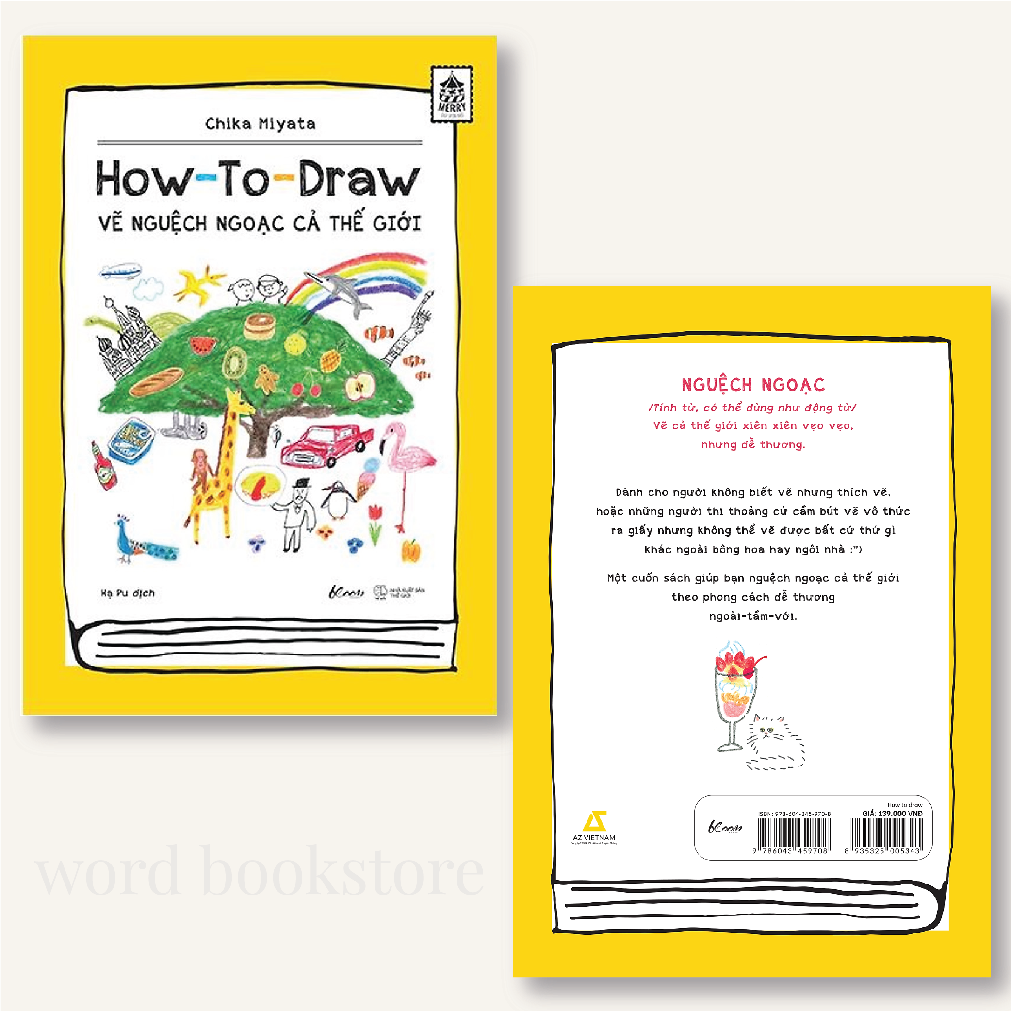 How to draw - Vẽ nghệch ngoạc cả thế giới