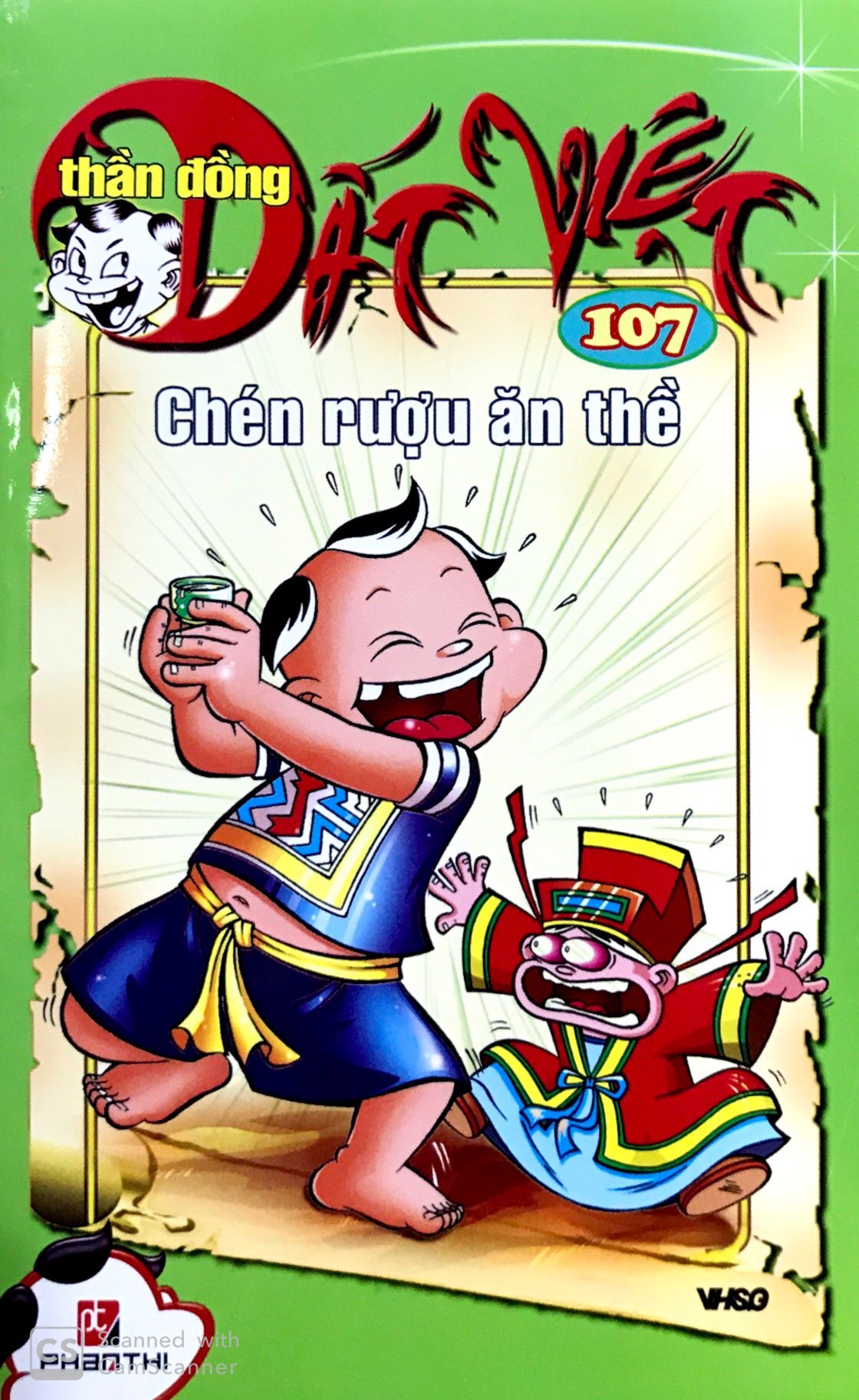 Sách Fahasa - Thần Đồng Đất Việt 107 - Chén Rượu Ăn Thề
