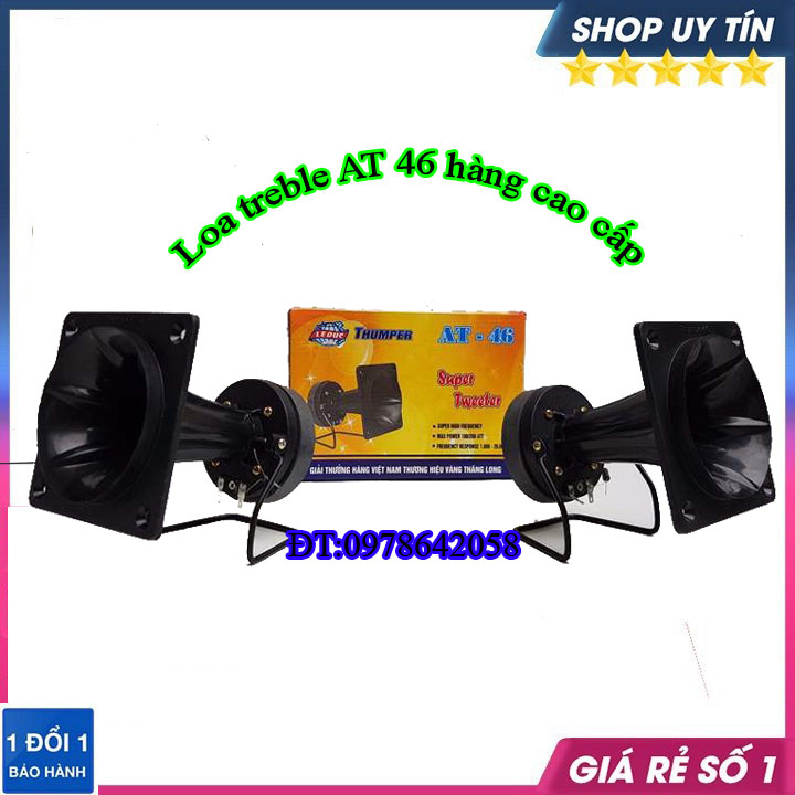 Loa treble AT 46 150w giá 2 cái
