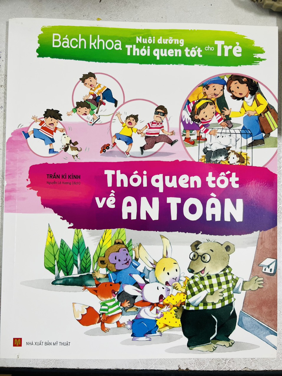 Sách - bách khoa nuôi dưỡng thói quen tốt cho trẻ - thói quen an toàn
