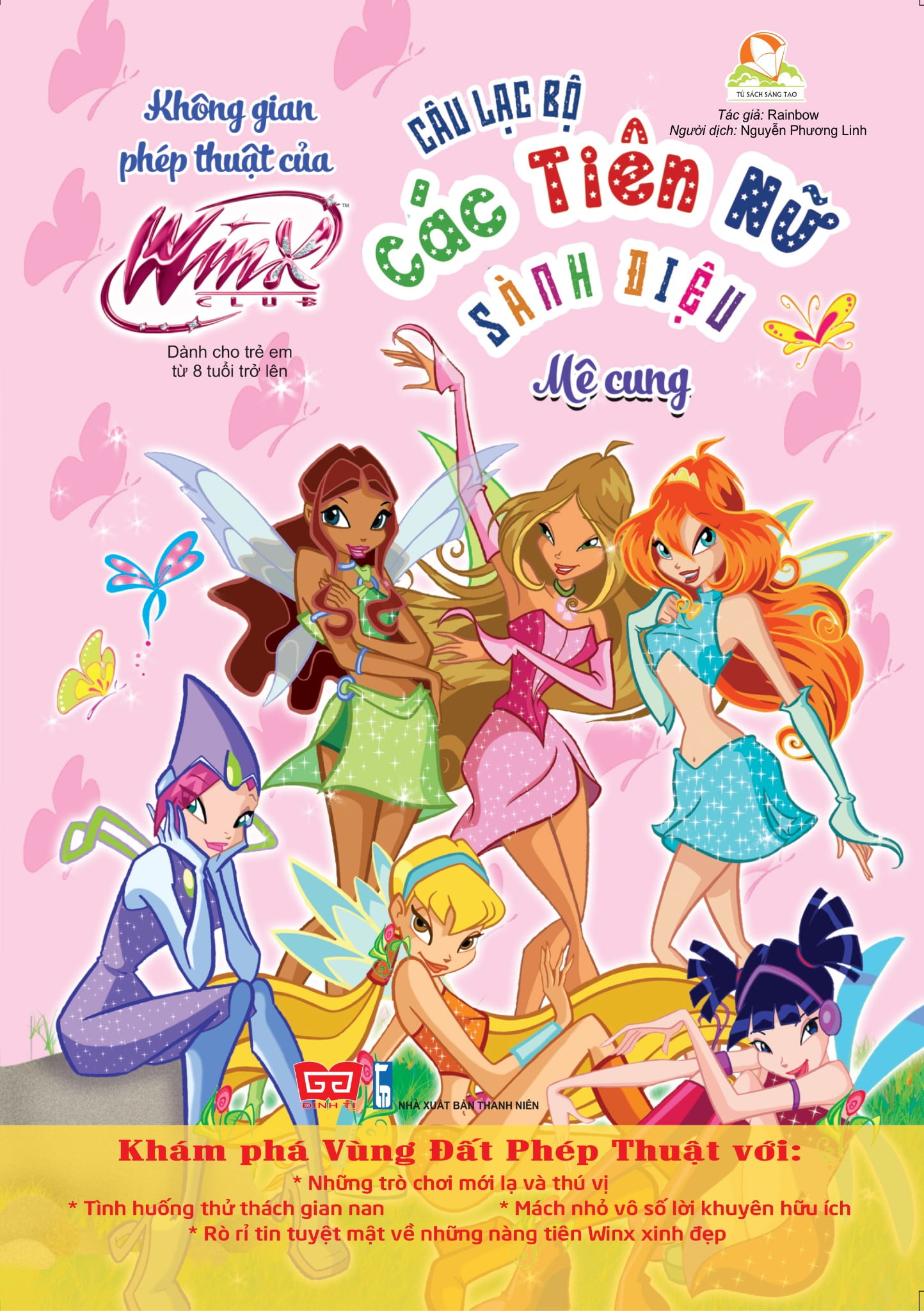 Fahasa - Winx Club - Câu Lạc Bộ Các Tiên Nữ Sành Điệu - Không Gian Phép Thuật Của Winx - Mê Cung