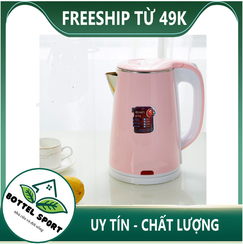 Ấm/Bình đun siêu tốc Thái Lan-Bình đun nước Thái Lan sang trọng cách nhiệt an toàn-Ấm đun siêu tốc 2500ml cao cấp