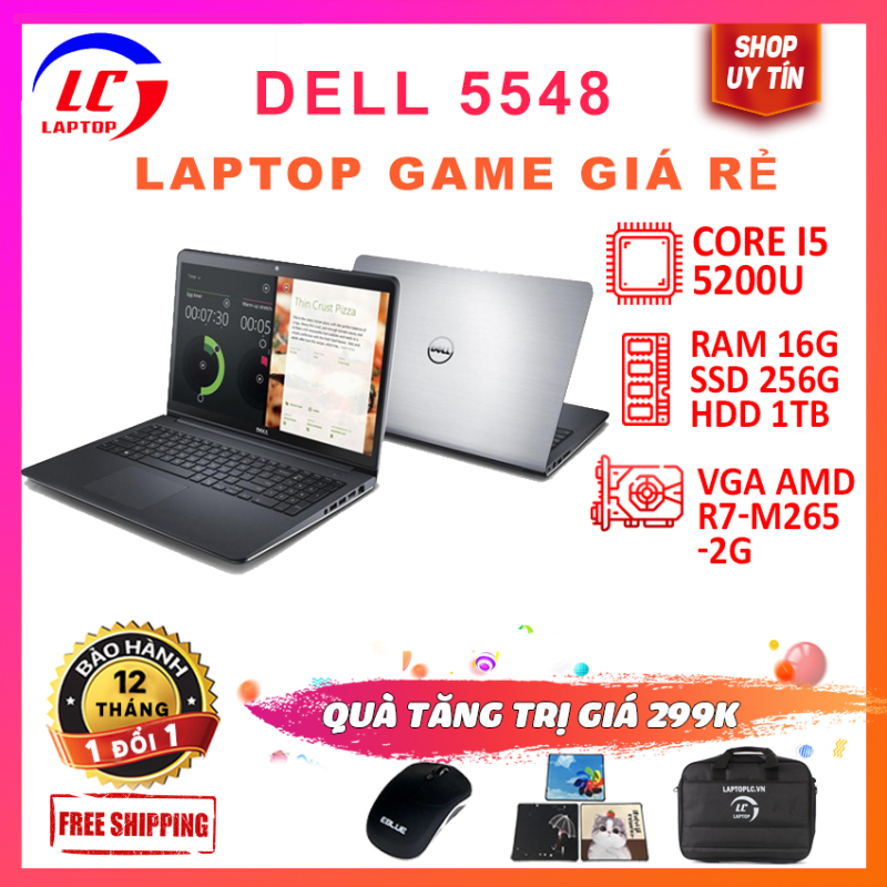 Bảng giá Laptop Dell Inspiron N5548 core i5-5200u, chơi game đồ họa cơ bản giá rẻ, cạc vga rời amd r7-m265- 2g, màn 15.6inch hd Phong Vũ