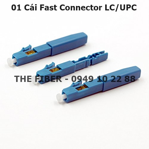Đầu kết nối quang nhanh LC/UPC Fast Connector
