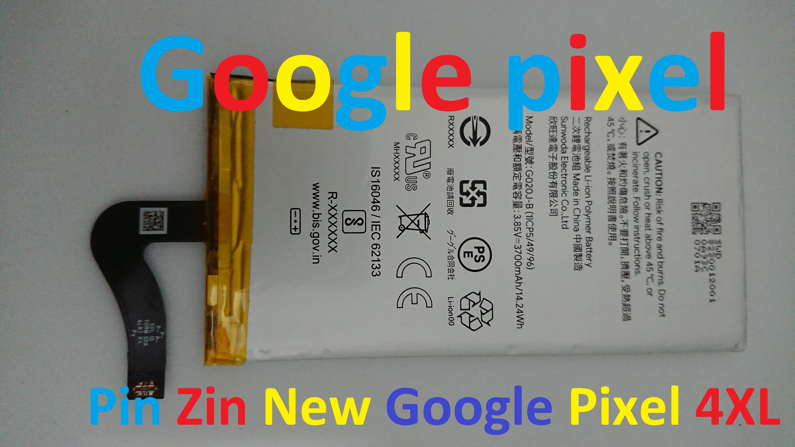 PIN ZIN NEW-ORIGINAL BATTERY GOOGLE PIXEL 4XL : G020J-B