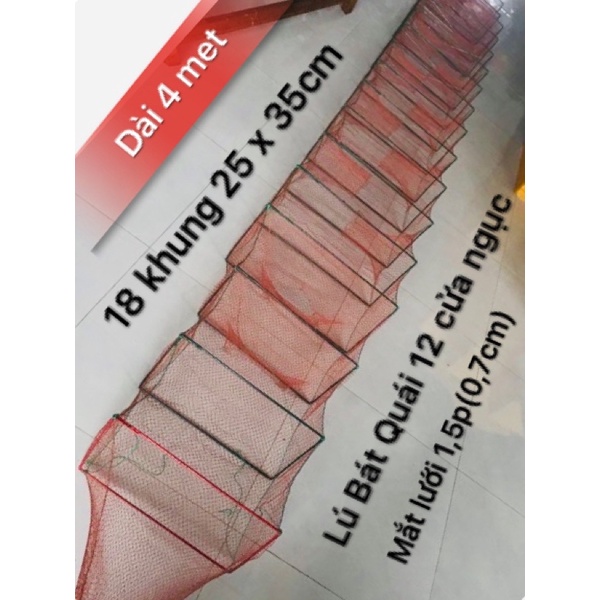 Lú bát quái, lú 12 cửa ngục,lú dây đặc tôm cá 18 khung(13 hom) dài 4m, (25x35cm) mắt lưới 1p5 va 2,5p ,đỏ,trắng,xanh