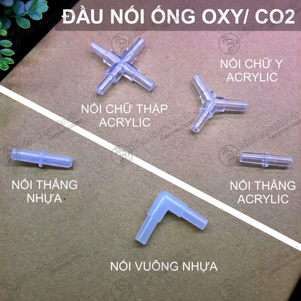 Đầu Chia - Đầu Nối Dây Oxy | CO2 Acrylic Trong Suốt - Đầu Nối Ống