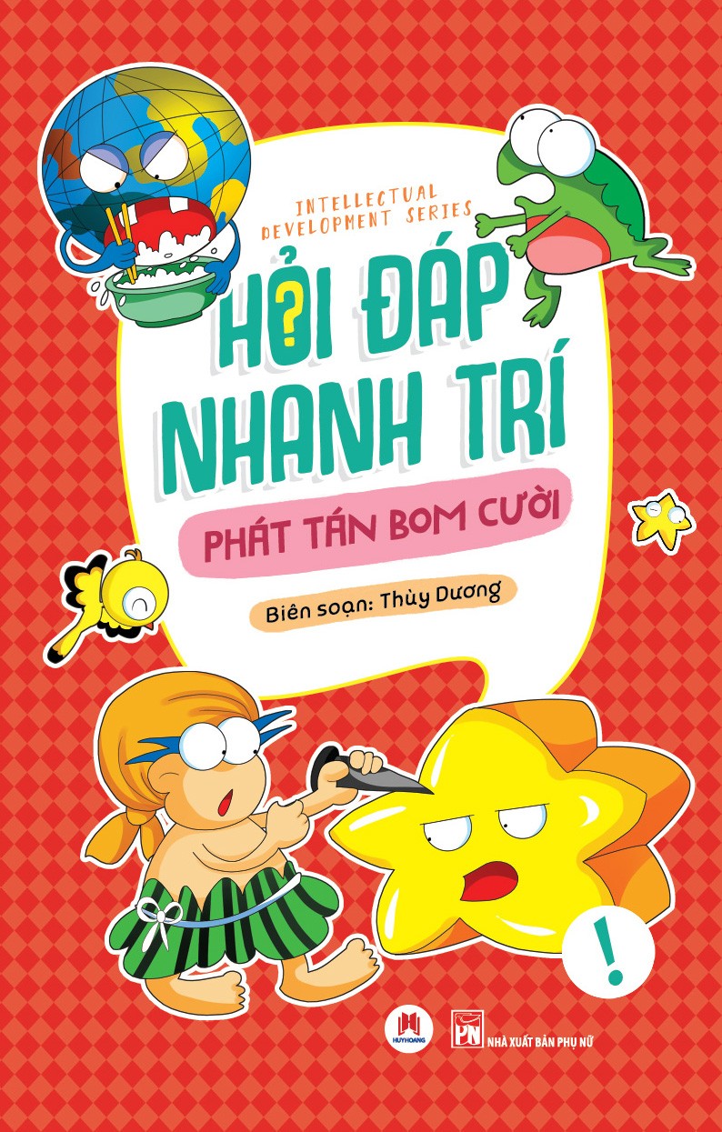 Hỏi đáp nhanh trí - Phát tán bom cười