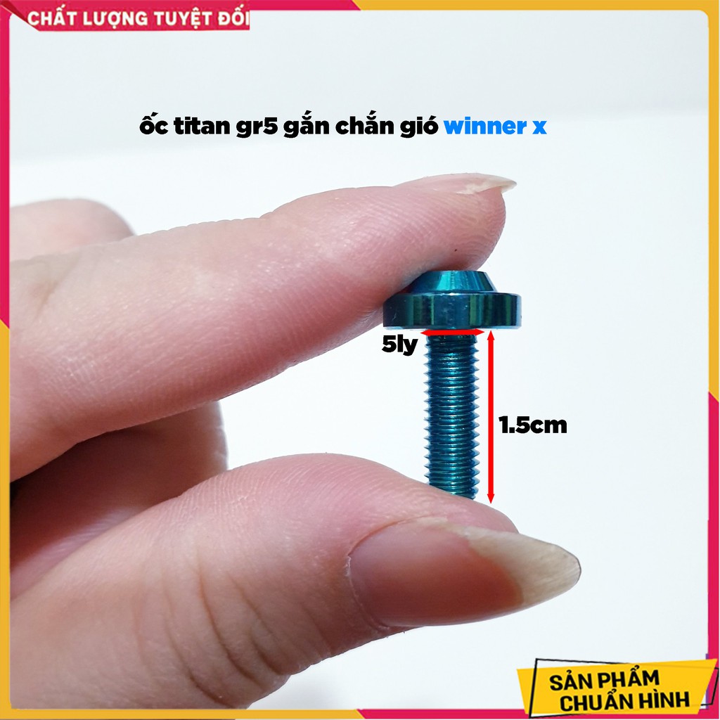 Combo 4 Con Ốc Titan GR5 Gắn Mão - Chắn Gió Winner x