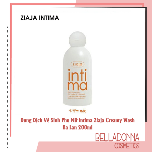 [ Màu Cam ] Dung Dịch Vệ Sinh Phụ Nữ Intima Ziaja Creamy Wash Ba Lan 200ml