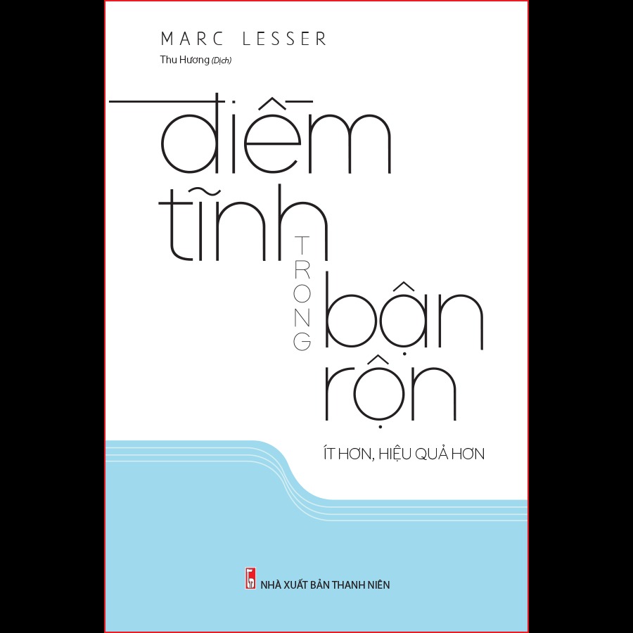 Sách: điềm tĩnh trong bận rộn